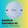 Bandeja Redonda N5 (100 Unidades)