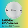 Bandeja Redonda N8 (100 Unidades)